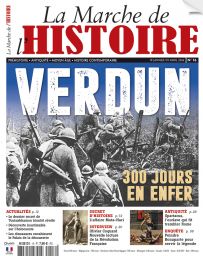 La Marche de l'Histoire n°16 - Verdun