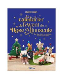 Le calendrier de l'Avent de Rose minuscule