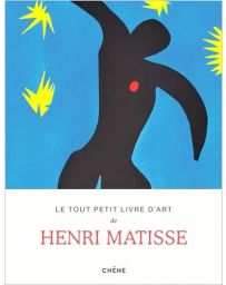 Le tout petit livre d'art de Henri Matisse