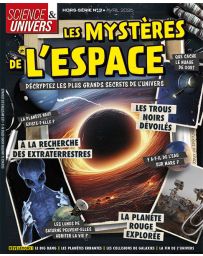Les Mystères de l'Espace - Science et Univers hors-série 03 - 2026