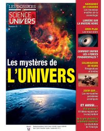 Les mystères de l'univers - Les Dossiers de Science et Univers 15