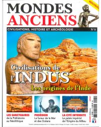 Civilisations de l'Indus - Les origines de l'Inde - Mondes Anciens 05