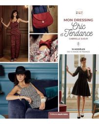 Mon dressing chic et tendance - 15 modèles made in France - Gabrielle Sueur