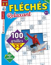 Magazine Fléchés Relaxant 03 - 100 grilles Niveau 2-3