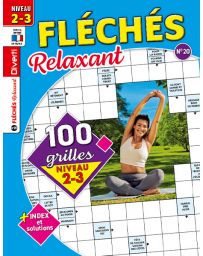 Magazine Fléchés Relaxant 20 - 100 grilles Niveau 2-3