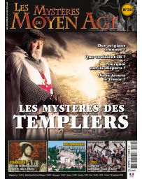 Les Mystères du Moyen Age n°30 - Les mystères des Templiers