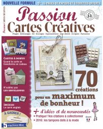  Passion Cartes créatives n°33 - 70 créations pour un maximum de bonheur !