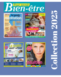 Collection 2025 - Tout Savoir Bien-Etre, le magazine qui vous fait du bien