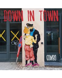 Down in Town - Quand on arrive en ville