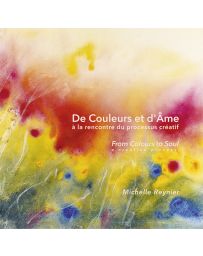 From Colours to Soul - Michelle Reynier