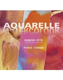 Aquarelle - Avignon 2018 - 20ème Exposition Nationale - France Canada