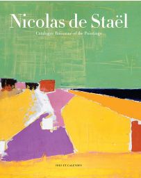 Nicolas de Stael - Catalogue raisonné of the paintings