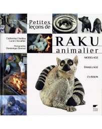 Petites leçons de Raku animalier