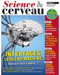 Interfaces Cerveau-Machine - Science et Cerveau n°19