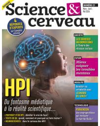 HPI : la réalité scientifique - Science et Cerveau n°21