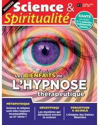 Science et Spiritualité 3 - Les bienfaits de l'hypnose thérapeutique