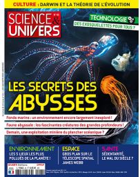 Les secrets des abysses - Science et Univers 43