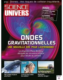 Sciences et Univers n°20 - Ondes gravitationnelles