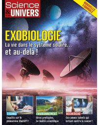 Exobiologie - Science et Univers n°47