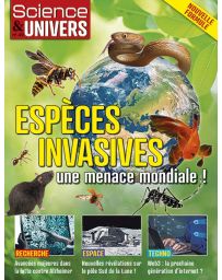 La menace des espèces invasives - Science et Univers n°49
