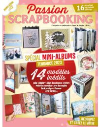 Spécial MINI-ALBUMS - Passion Scrapbooking hors-série 22