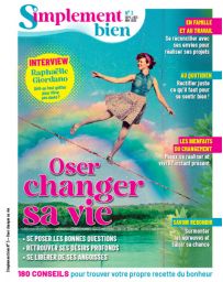 Simplement Bien N°3 : Oser changer sa vie