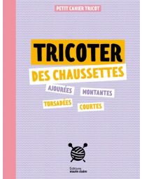Tricoter des chaussettes