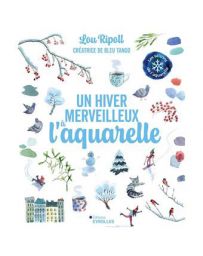 Un hiver merveilleux à l'aquarelle