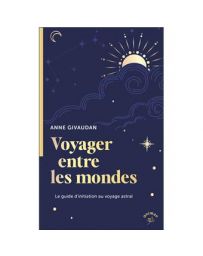 Voyager entre les mondes