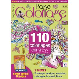 Pause Coloriage 10 110 Coloriages Anti Stress Un Cahier De 16 Ambiances à Colorier