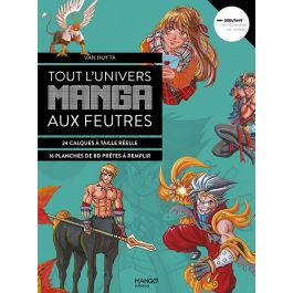 Livre Tout L'univers Manga Aux Feutres Par VAN HUY TA