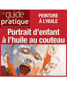 Portrait d'enfant, huile au couteau - Guide Pratique Numérique