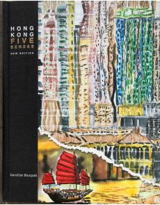 Hong-Kong five senses New Edition - Caroline Bouquet
