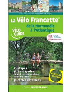 La Vélo Francette - De la Normandie à l'Atlantique - Nicolas Moreau-Delacquis