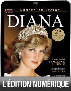 TÉLÉCHARGEMENT : DIANA - La Marche de l'Histoire hors-série 33 TÉLÉCHARGEMENT : DIANA - La Marche de l'Histoire hors-série 33
