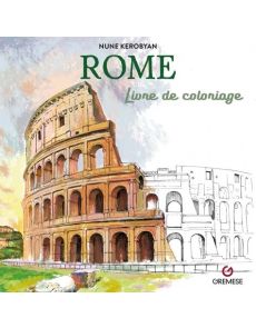 Rome : Livre de coloriage