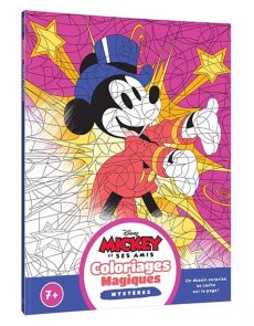 Mickey et ses amis - coloriages magiques mystères