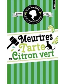 Les enquêtes d'Hannah Swensen - Meurtres et tarte au citron vert
