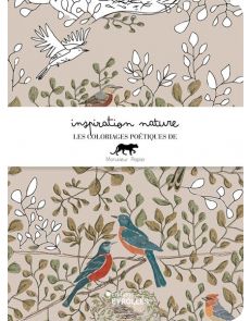 Inspiration nature - Les coloriages poétiques de Monsieur Papier