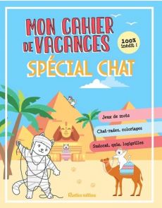 Mon cahier de vacances spécial chat - tome 4 Mon cahier de vacances spécial chat - tome 4