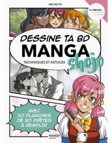 Dessine ta BD manga shojo - Techniques et astuces - Van Huy Ta
