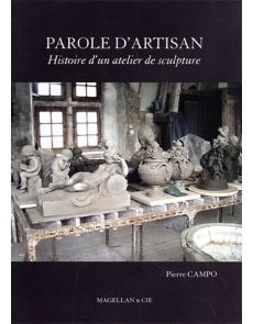 Parole d'artisan - Histoire d'un atelier de sculpture