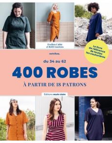 400 Robes du 34 au 62