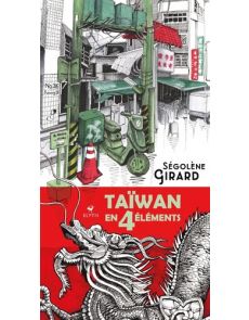 Taïwan en 4 éléments
