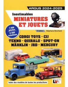 Inestimables Miniatures et Jouets - Argus 2024-2025