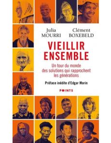 Vieillir ensemble - Julia Mourri et Clément Boxebeld Vieillir ensemble - Julia Mourri et Clément Boxebeld