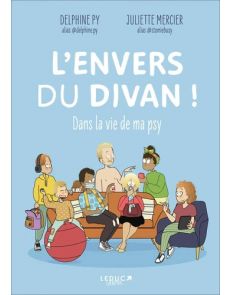 L'envers du divan ! - Dans la vie de ma psy 