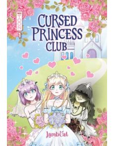 Cursed princess club - Tome 1