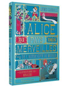 Alice au Pays des Merveilles suivi de L'autre côté du miroir - Illustré et animé par MinaLima