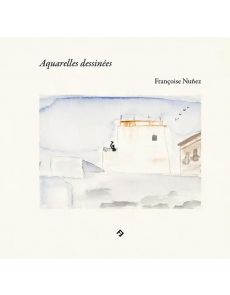 Aquarelles dessinées par Françoise Nuñez
